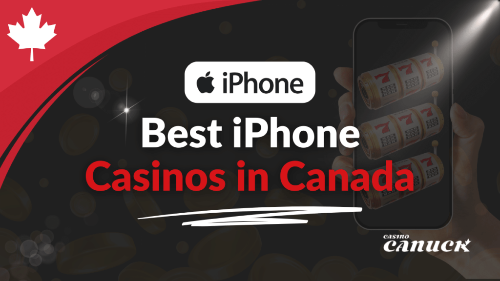 Best-iPhone-Casinos-in-Canada