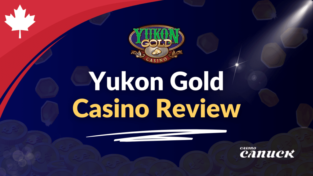 Yukon Gold Casino Review