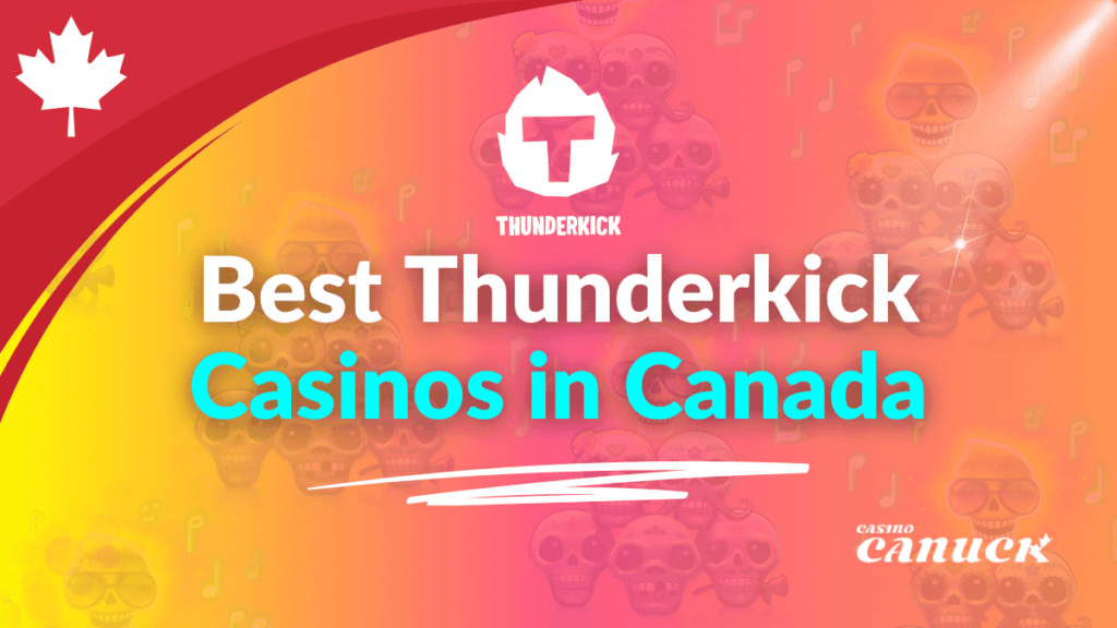 Best Thunderkick Casinos in Canada