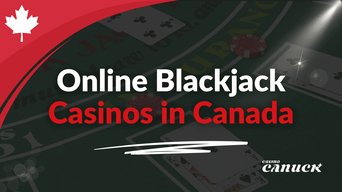 online-blackjack-casinos-in-canada