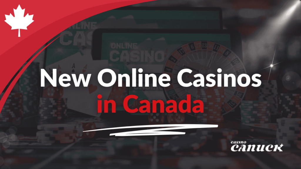 New-Online-Casinos-in-Canada